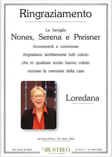 SCOMPARSA LOREDANA NONES: ringraziamenti della famiglia