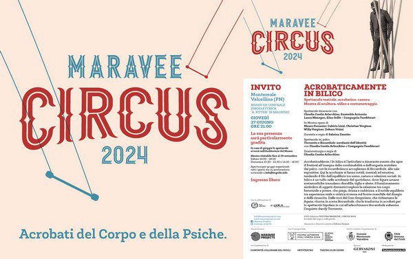 MARAVEE CIRCUS 2024 Festival di circo contemporaneo in Friuli