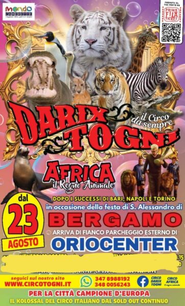 CIRCO DARIX TOGNI AFRICA IL REGNO ANIMALE a Bergamo