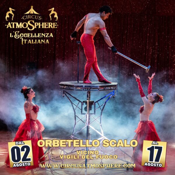 CIRCUS ATMOSPHERE A ORBETELLO (GR): II Programma