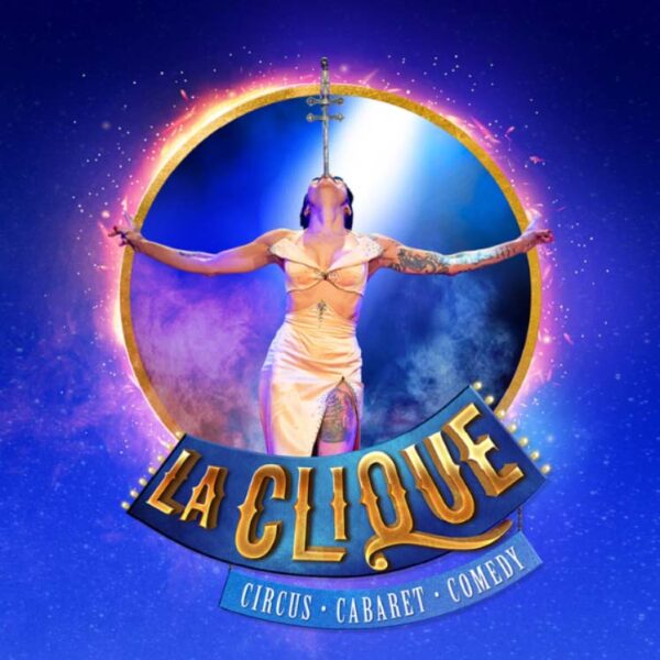 Eccentricità e classicismo: La Clique un classico del circus cabaret