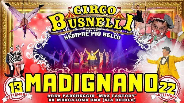 CIRCO BUSNELLI AL VIA IL TOUR 2024/25