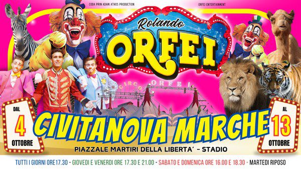 CIRCO ROLANDO ORFEI AD ASCOLI PICENO: foto e video