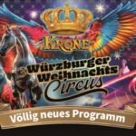 3° WURZBURGER WEIHNACHTSCIRCUS: IL PROGRAMMA