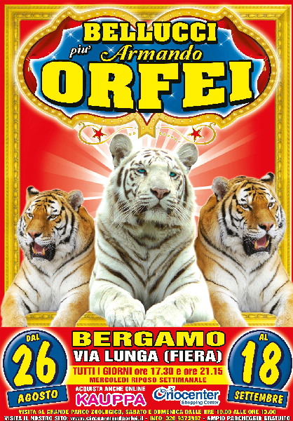 CIRCO BELLUCCI più ARMANDO ORFEI a BG